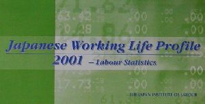 JAPANESE WORKING LIFE PROFILE(2001)