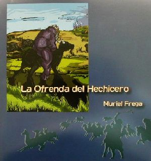 西文 LA OFRENDA DEL HECHICERO