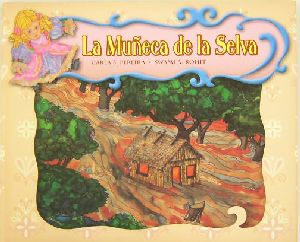 La Muneca de la Selva