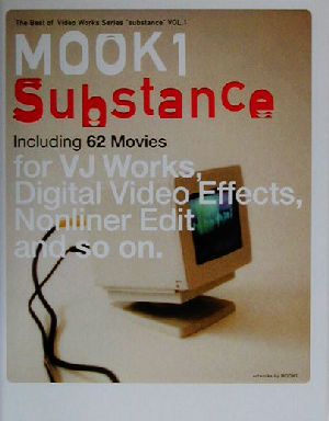 MOOK1 SubstanceIncluding 62 MoviesThe Best of Video Works Series“substance