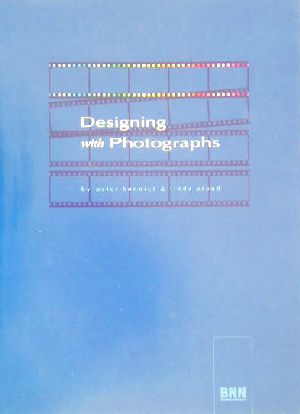 Designing with Photographsデザインにおける写真処理