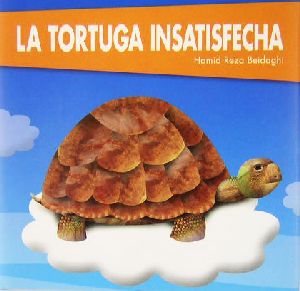 西文 LA TORTUGA INSATISFECHA カメちゃんはごふまん