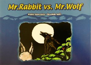 英文 Mr.Rabbit vs.Mr.Wolf うさぎとおおかみのちえくらべ