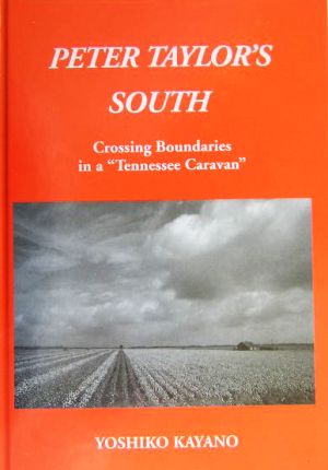 Peter Taylor's South Crossing boundaries in a “Tennessee Caravan