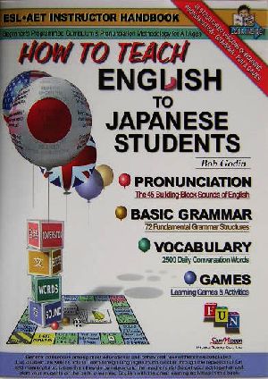 HOW TO TEACH ENGLISH TO JAPANESE STUDENTS