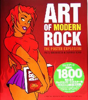 ART OF MODERN ROCKTHE POSTER EXPLOSION