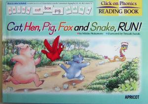 Cat,Hen,Pig,Fox and Snake,RUN！ click on phonics reading book Click on Phonics READING BOOK