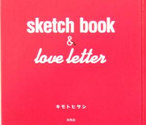 sketch book & love letter