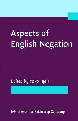 否定の諸相 古英語から現代英語まで