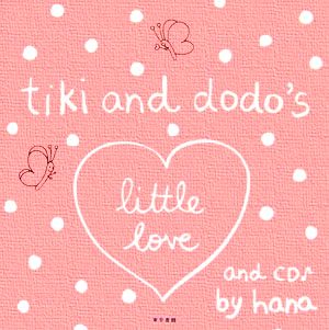 tiki and dodo's little love