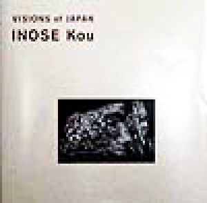 VISIONS of JAPAN INOSE Kou Visions of Japan