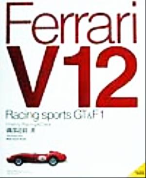 FerrariV12Racing sports,GT&F1.History,Racing&DataMotor Sports Books