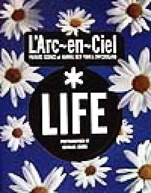 L'Arc～en～Ciel「LIFE」PRIVATE SCENE at HAWAII, NEW YORK & SWITZERLAND