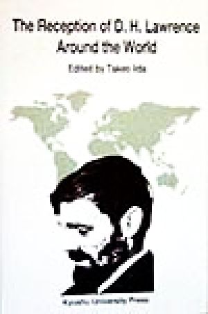 The Reception of D.H.Lawrence Around the World