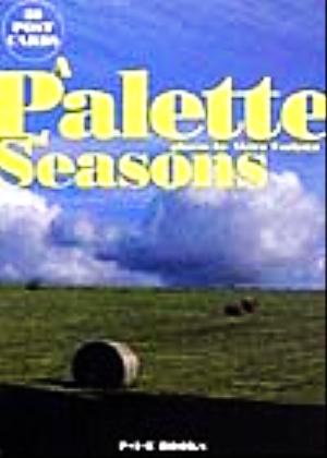 A PALETTE OF SEASONS POSTCARD BOOK