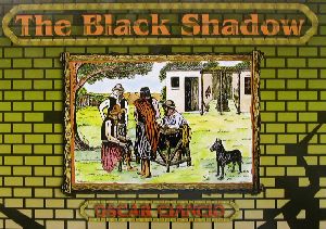 THE BLACK SHADOW