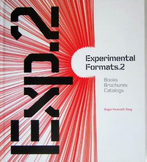 エクスペリメンタル・フォーマット(2)実験的グラフィックデザインの最前線