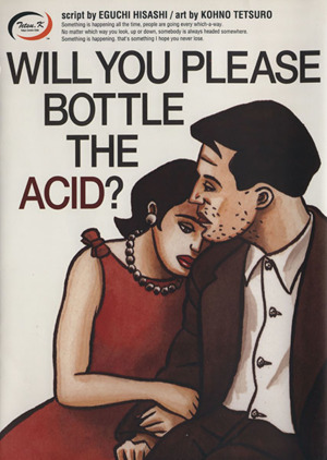 Will you please bottle the acid？