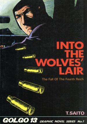 INTO THE WOLVES′ LAIR ゴルゴ13