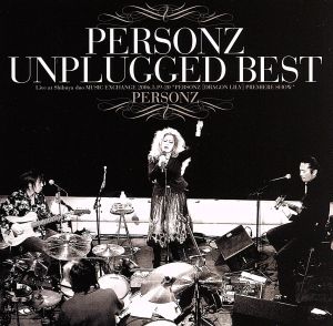 UNPLUGGED BEST PERSONZ(DVD付)