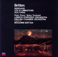 ブリテン:セレナード(テノール、ホルンと弦楽のための) イリュミナシオン(テノールと弦楽オーケストラのための)/夜想曲(テノール、7つの器楽助奏と弦楽のための)