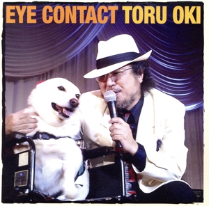 EYE CONTACT～名犬チロリに捧ぐ～