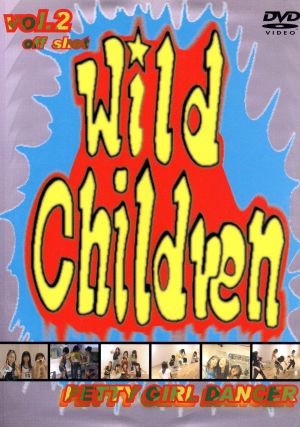 WILD CHILDREN vol.2