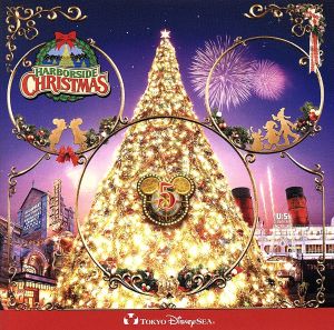 東京ディズニーシー ハーバーサイド・クリスマス 2006