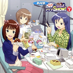 THE IDOLM@STER:DJCD「ラジオdeアイマSHOW！」Vol.2