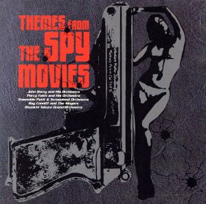 THEMES FROM THE SPY MOVIES