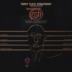 兵士の物語～タッシ・プレイズ・ストラヴィンスキー