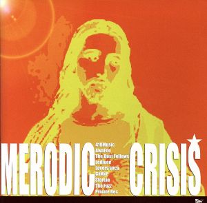 MERODIC CRISIS