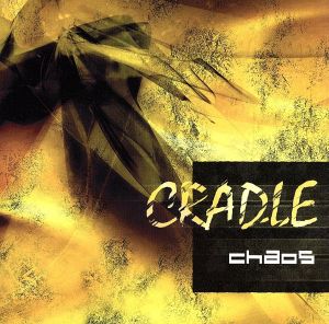 CRADLE