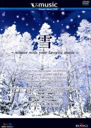「雪～winter with your favorite music～」V-music09