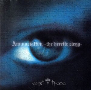 Annunciation-the heretic elegy-