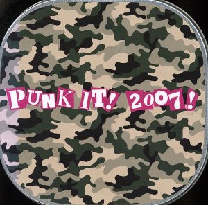 PUNK IT！ 2007！ DELUXE！