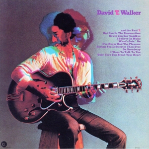デヴィッド・T・ウォーカー(紙ジャケット仕様)