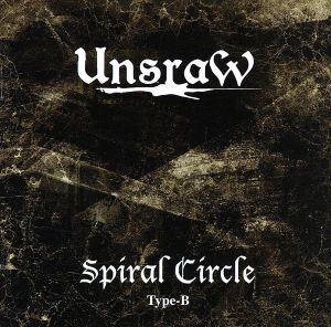 Spiral Circle(TypeB)(DVD付)(1000枚限定生産)