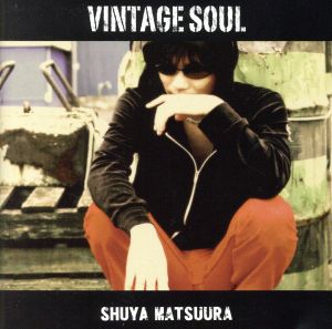 VINTAGE SOUL