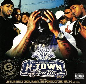 G-HOUSE RECORDZ Presents H-Town Hustlin' Compilation vol.1