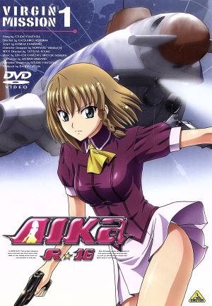 AIKa R-16:VIRGIN MISSION(1)