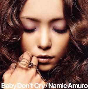 Baby Don't Cry(DVD付)