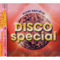 DISCO-SPECIAL NON-STOP MIX BY DJ MITSUGU