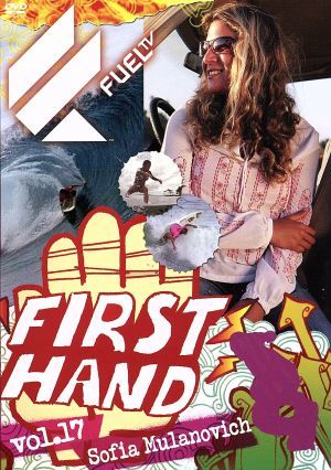 Fuel First Hand Vol.17 ソフィア・ムラノヴィッチ～ペルーの英雄女子プロ・サーフ・チャンピオン～