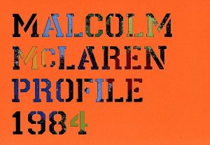 MALCOM　McLAREN　profile　1984 DVD