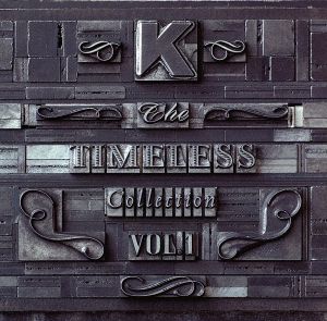 The TIMELESS Collection VOL.1(初回生産限定盤)(DVD付)