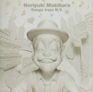 Noriyuki Makihara Songs from N.Y.(DVD付)