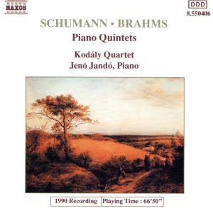 ブラームス&シューマン:ピアノ五重奏曲