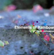 虹の要素 ELEMENTS OF RAINBOW