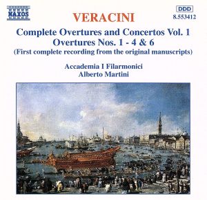 ヴェラチーニ:序曲と協奏曲集(1)